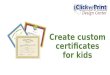 Customize award certificates for kids - iClickn'Print