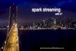Spark Streaming with Cassandra