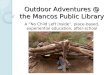 Outdoor Adventures at Your Library