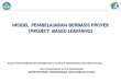 project based learning (PjBL) pembelajaran berbasis proyek