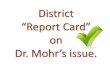 Murphy District - Report Card