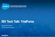 ISV Tech Talk: Trialforce (October 15, 2014)