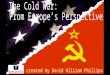 The cold war   european perspective