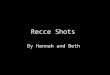 Recce Shots