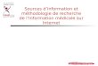 Sources D’Information Et MéThodologie De Recherche De L’Information