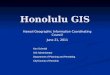 Honolulu gis higicc june 2011
