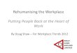 Workplace trends 2012,  rehumanising the workplace, doug shaw