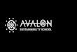 Avalon Sustainability School 2013