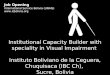 Job opening: Institutional Capacity Builder with speciality in Visual Impairment