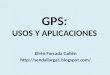 GPS: USOS Y APLICACIONES