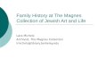 Family history at the Magnes Collection of Jewish Art and Life