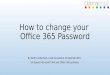 How to change your Office 365 Password