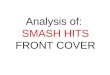 Smash hits analysis presentation
