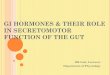 Gastrointestinal hormomes & their role in secretomotor fuction of the gut