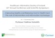 Improving Quality And Reducing Cost In Healthcare The Role Of Information And Information Technology - Matthew Swindells