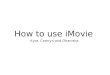 How to use Imovie tutorial