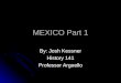 Mexico part 1