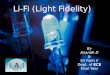 Li fi (light fidelity)