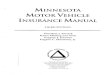 MINNESOTA MOTOR VEHICLE INSURANCE MANUAL (2004)