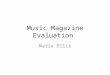 Music magazine evaluation 1