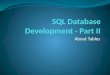 Sql database development part 2