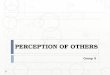 Chapter 2 (perception of others)