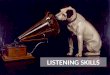 Improve your listeningskills