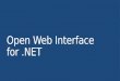 Open Web Interface for .Net