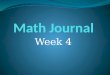 Math journal wk 4