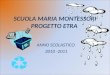 SCUOLA MARIA MONTESSORI_Progetto Etra