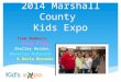 2014 Marshall County Kids Expo Presentation