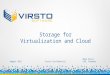 Virsto Enters VMware Market; Announces Virsto for VDI, vSphere Edition