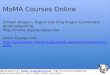 Mw2012 presentation -MoMA Courses Online