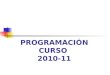 Presentación programacion curso 10-11