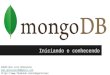 MongoDB - Iniciando e Conhecendo