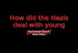 The Nazis and Young People - Photo Essay