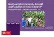 Joel Negin Integrated community-based approaches to food security