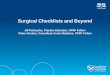 The Surgical Checklist and Beyond