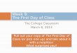 The College Classroom Week 9 - The First Day of Classes