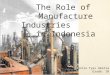 Manufacture industries