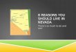 8 Reasons to Live in Nevada