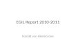 Egil report 2010 2011