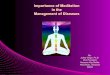 Importance Of Meditation In The Management Of Diseases