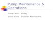 Pump maintenance operations