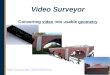 Video Surveyor NSF FInal Presentation