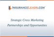InsuranceLeads.com Strategic Partners Overview