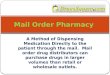 Mail Order Pharmacy