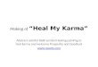 Making of Heal My Karma Contemporary Modern healing Painting