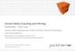 Social Media Crawling and Mining Seminar (Motivation Part)
