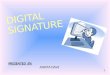 Digital signature 2